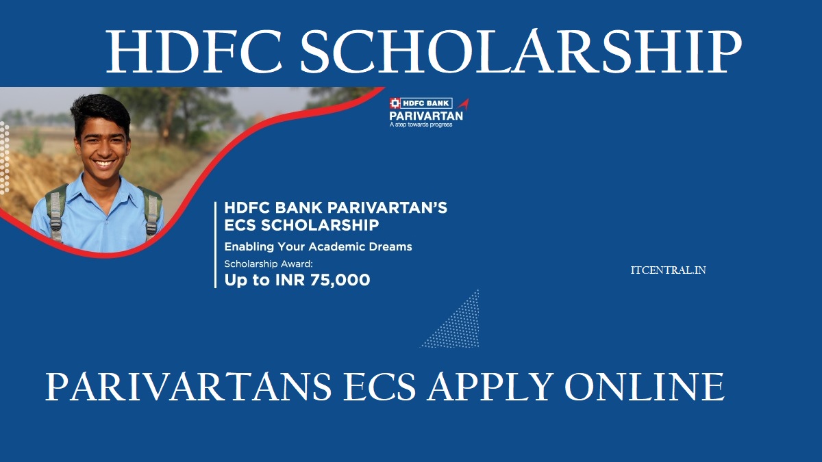 HDFC Scholarship 2023 Apply Online, Status, Last Date