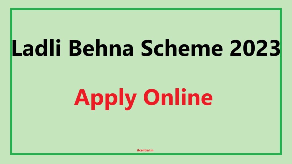 ladli behna scheme